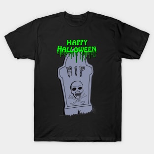 Happy Halloween RIP - Green T-Shirt